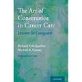 The Art of Conversation in Cancer Care: Lessons for Caregivers