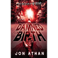 Damned From Birth