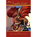 The Complete Guide to Writing Fantasy, Volume One Alchemy with Words