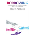 Borrowing: Loanwords in the Speech Community and in the Grammar