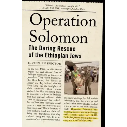 Operation Solomon: The Daring Rescue of the Ethiopian Jews