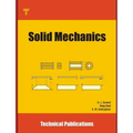 Solid Mechanics: Fundamentals and Applications