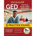 GED Test Prep Study Guide 2023-2024: 3 Practice Exams and GED Book for All Subjects [8th Edition]