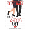 The Swoon List: a sweet romantic comedy