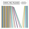 Vinyl Me, Please: 100 Albums You Need in Your Collection
