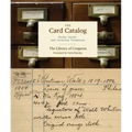 The Card Catalog: Books, Cards, and Literary Treasures (Gifts for Book Lovers, Gifts for Librarians, Book Club Gift)