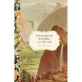 Favorite Poems of the Wild: An Adventurer's Collection
