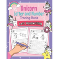 Unicorn Letter and Number Tracing Book Left Handwriting: Magical Practice Workbook for Left-Handed Preschoolers - Perfect Math and Alphabet Learning W