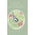 The Tale of Dickon and the Strawberries