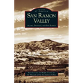 San Ramon Valley: Alamo, Danville, and San Ramon