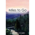 Miles to go: A Lifetime of Running and Bicycling Adventures