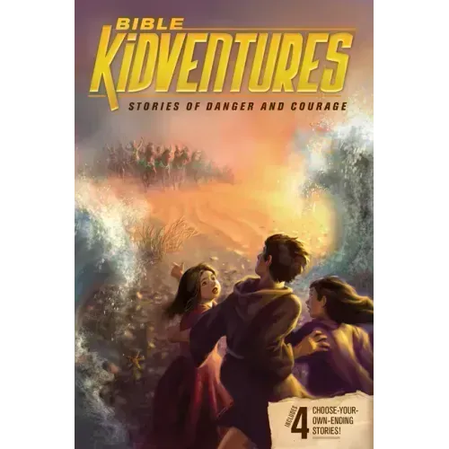 Bible Kidventures Stories of Danger and Courage