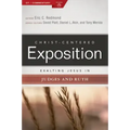 Exalting Jesus in Judges and Ruth