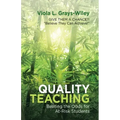Quality Teaching: Beating the Odds for At-Risk Students