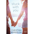 Stuck with You