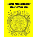 Turtle Maze Book for Older 4 Year Olds