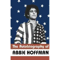 The Autobiography of Abbie Hoffman