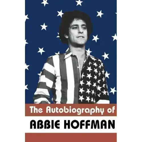 The Autobiography of Abbie Hoffman