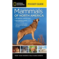 National Geographic Pocket Guide to the Mammals of North America