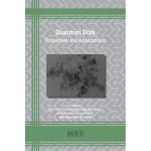 Quantum Dots: Properties and Applications