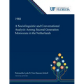 A Sociolinguistic and Conversational Analysis Among Second Generation Moroccans in the Netherlands