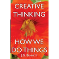 Creative Thinking: and How We Do Things