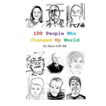 100 People Who Changed My World