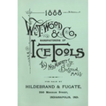 Wm. T. Wood & Co. Ice Tools 1888