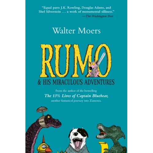 Rumo and His Miraculous Adventures: Zamonia Book Two
