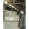 El Mago de Auschwitz