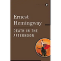 Death in the Afternoon