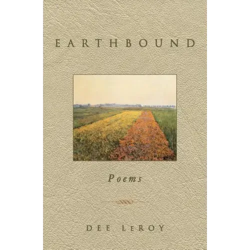 Earthbound: Poems