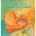 Pumpkin Heart: Corazon de Calabaza