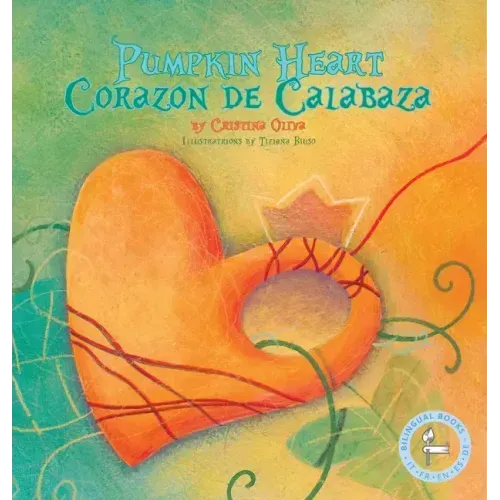 Pumpkin Heart: Corazon de Calabaza