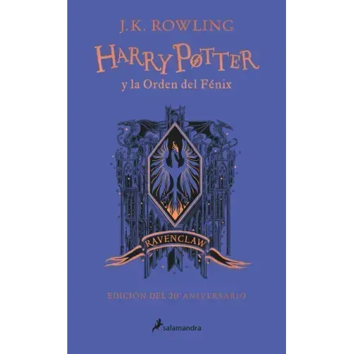 Harry Potter Y La Orden del Fénix (20 Aniv. Ravenclaw) / Harry Potter and the Order of the Phoenix (Ravenclaw)
