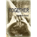 Together: A Journey for Survival