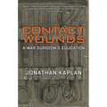 Contact Wounds: A War Surgeon's Education