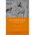Sosipatra of Pergamum: Philosopher and Oracle