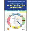Introduction to Logistics Systems Management: With Microsoft Excel and Python Examples