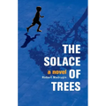 The Solace of Trees