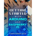 Getting started with Arduino and Raspberry pi