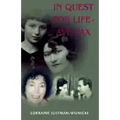 In Quest For Life Ave Pax