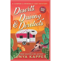 Deserts, Driving, and Derelicts
