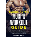 Murph Workout Guide: Military-Style Training Guide With Proven Strategies, Workout Regimes, and Motivations That Will Set You on a Path for