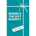 Where's the Gift Receipt?: Singleness Wasn't What I Asked For