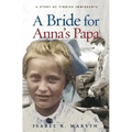 A Bride for Anna's Papa