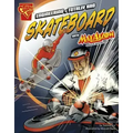 Engineering a Totally Rad Skateboard with Max Axiom, Super Scientist