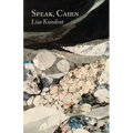 Speak, Cairn