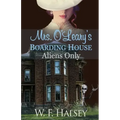 Mrs. O'Leary's Boarding House: Aliens Only