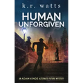 Human Unforgiven
